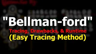 Bellman-ford Algorithm Full-Walkthrough