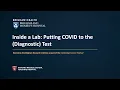Inside a Lab Putting COVID to the Diagnostic Test - BWH at the Cambridge Science Festival