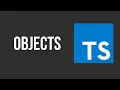 Typescript Objects Explained Simply
