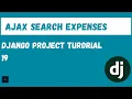 How to implement an Ajax Search Django Project Tutorial 19
