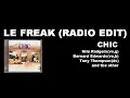 Le Freak (Radio Edit) - Chic