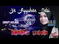 HADROH REMIX 🎧 YA AYYUHAN NABI 🎧 Spesial Ramadhan 2025