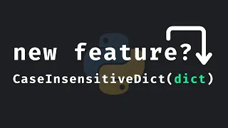 What Is CaseInsensitiveDict In Python