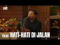 Download Lagu HATI-HATI DI JALAN - TULUS | FELIX IRWAN #LIVE #BATU