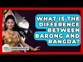 Download Lagu What Is The Difference Between Barong And Rangda? - Exploring Southeast Asia