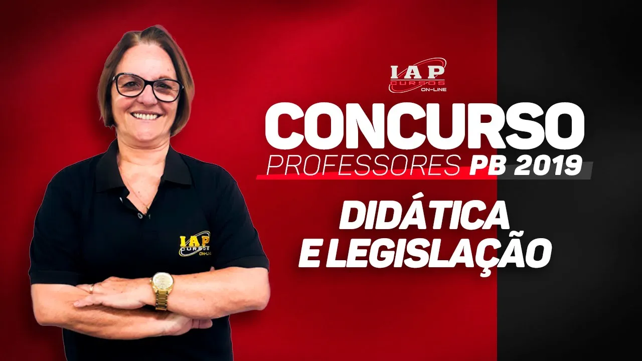 CONCURSO PROFESSOR DA PARAÍBA | DIDÁTICA E LEGISLAÇÃO
