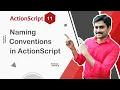 Naming Conventions in ActionScript - ActionScript Tutorial 11