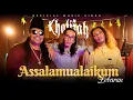 Download Lagu Khalifah - Assalamualaikum Lebaran Ver. Akustik (Official Music Video)