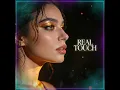 Real touch