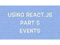 Using React js v0 12 - Part