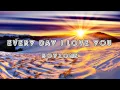 Download Lagu Every Day I Love You - Boyzone audio Song of Valentine day