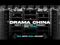 Lagu DJ DRAMA CHINA - BASS JEPAT BEDIL NGUWER KING MIDDLE BLEYER | PASUKAN KURANG TURU