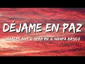 Charles Ans & Gera MX & Nanpa Básico – Déjame en Paz (Letra\Lyrics)