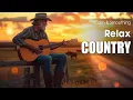 Download Lagu 【Country Relax 132】Soft Country Guitar for Watching the Sunset Over Golden Fields