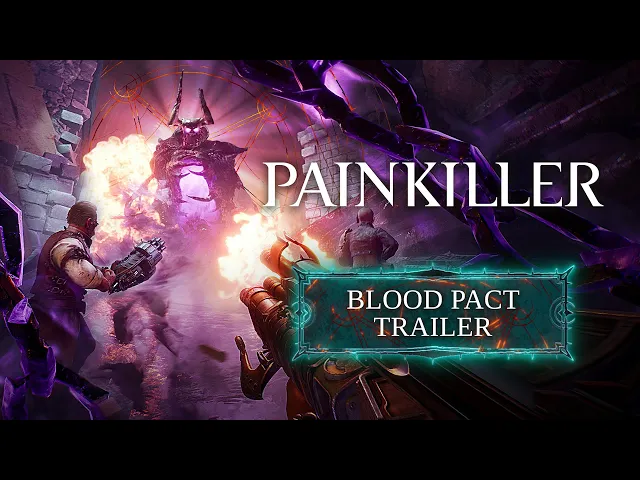 Painkiller - Blood Pact Trailer