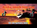 Download Lagu Dj Saya Masih Ting Ting Dijamin Masih Ting Ting Tik Tok Terbaru 2021