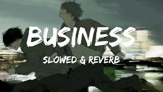 business slowed u0026 reverb dystinct