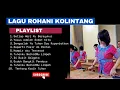 Download Lagu Lagu Rohani Kolintang | Penuh Kenangan | Lirik | Pemandangan Alam