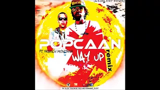 French Montana Popcaan All The Way Up Remix Dirty 