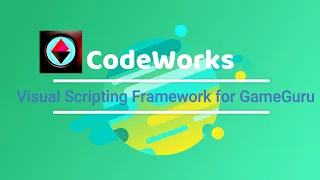 CodeWorks Visual Scripting Framework for GameGuru