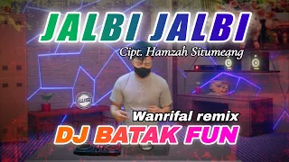 jalbi jalbi dj batak 2024 remix wanrifal sinurat