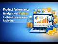 Product Performance Analysis with Python for Retail E-commerce Analytics