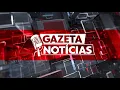 Lagu GAZETA NOTÍCIAS - 10 -02 - 2026 | AO VIVO