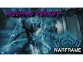 Warframe - Creeping Terrify Augment