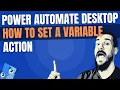 How to Set a Variable Set Variable Power Automate Desktop Actions