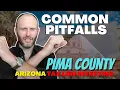 Avoid These Mistakes in Pima County Arizona Tax Lien Investing