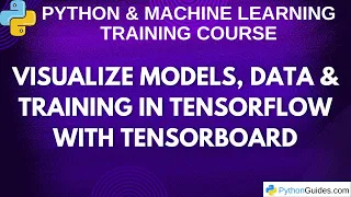 Visualize Models Data Training in TensorFlow with TensorBoard
