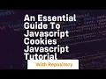 an essential guide to javascript cookies javascript tutorial