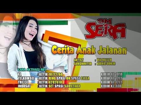 Download MP3 Via Vallen-Cerita Anak Jalanan-Om Sera