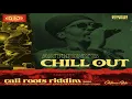Chill Out - Anthony B, Collie Buddz [2020