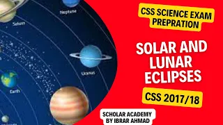 SOLAR ECLIPSE LUNAR ECLIPSE SOLAR AND LUNAR ECLIPSE CSS GENERAL SCIENCE AND ABILITY