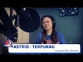 Download Lagu TERPUKAU - ASTRID (COVER) BY GEMITA