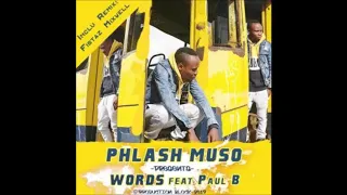 phlash muso paul b words fistaz mixwell remix 