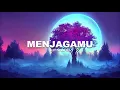 Download Lagu KIT SHAFIQ - Menjagamu ( LIRIK VIDEO ) LAGU TRENDING