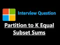 Partition to K Equal Sum Subsets - Backtracking