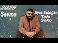 Ayaz Erdoğan ft  Tefo & Seko - Sevme (2025 Remix)