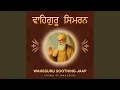 Lagu Waheguru Soothing Jaap