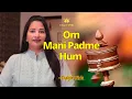 Download Lagu Om Mani Padme Hum | Female Voice | 12 Hours | Extended Version #daljitvirk #ommanipadmehum #mantras