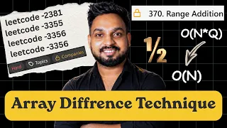 Array difference technique Solve any Range Update Question