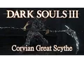 Great Corvian Scythe Moveset Dark Souls 3