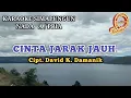 Download Lagu KARAOKE LAGU SIMALUNGUN CINTA JARAK JAUH NADA COWOK JHON ELYAMAN SARAGIH