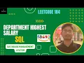 Department Highest Salary Leetcode SQL Database Management System