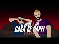 Download Lagu El Jhota feat. Jul- Casa de papel (Remix)