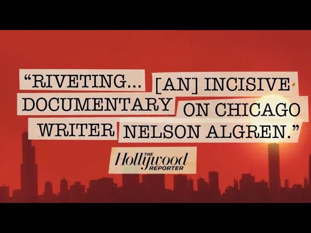 Nelson Algren Documentary 