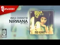 Lagu Inka Christie - Nirwana (Official Karaoke Video)