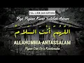 Download Lagu Allahumma Antassalam || Puji Pujian Kuno Setelah Adzan || Doa Mohon Keselamatan